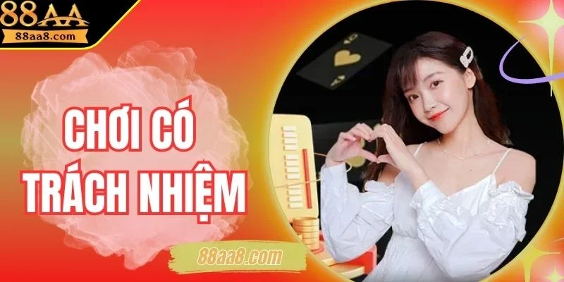 Chơi Có Trách Nhiệm - Cách Duy Trì Niềm Vui Đúng Giới Hạn