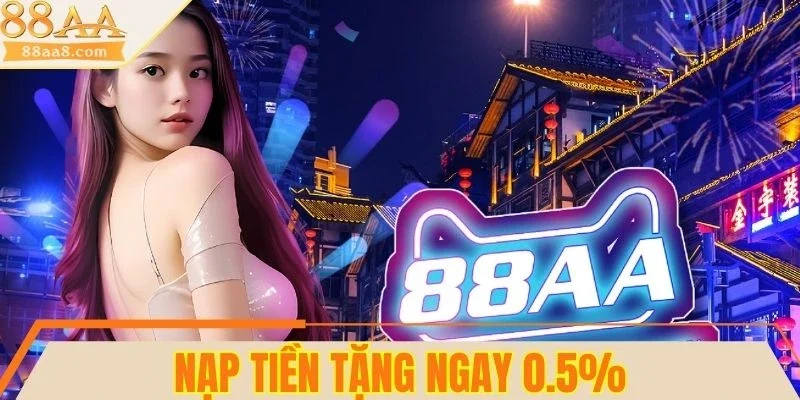 Khuyến mãi 88AA nhận ngay tiền thưởng hấp dẫn